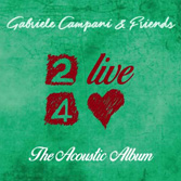2Live4Love - The Acoustic Album